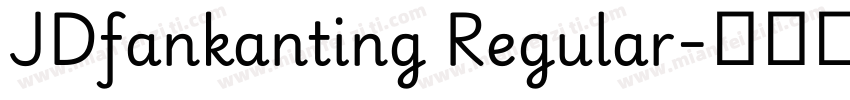 JDfankanting Regular字体转换